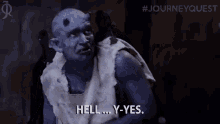 Hell Hell Yes GIF - Hell Hell Yes Journeyquest GIFs