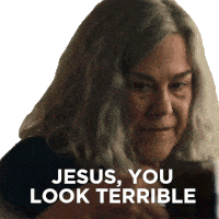 Jesus You Look Terrible Bea Finley Cullen Sticker - Jesus You Look Terrible Bea Finley Cullen Moonshine Stickers