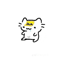a drawing of a cat with a yellow sticker on its head that says `` dum '' .