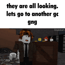 a meme that says they are all looking let 's go to another gc gng