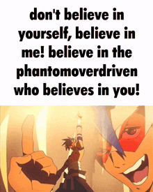 a poster that says do n't believe in yourself