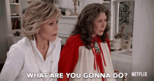 What Are You Gonna Do Grace GIF - What Are You Gonna Do Grace Jane Fonda GIFs