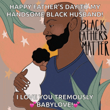 a greeting card for father 's day to a black man holding a baby