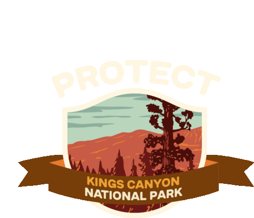 Protect More Parks Protect Kings Canyon National Park Sticker - Protect More Parks Protect Kings Canyon National Park Kings Canyon Stickers