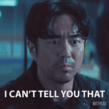 a man says i can 't tell you that on a netflix poster