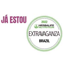extravaganza2022 extravaganza herbalife herbalife nutrition extravaganza brasil