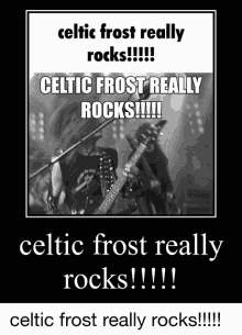 Really Rocks Celtic Frost GIF - Really Rocks Celtic Frost GIFs