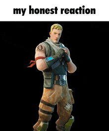 a picture of a video game character with the words " my honest reaction " above him