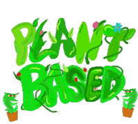 Plant Based Plants Sticker