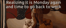 Realizing It Is GIF - Realizing It Is Monday GIFs