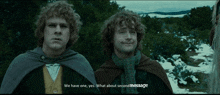 two men standing next to each other with the words " we have one yes what about second message " on the bottom