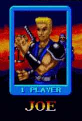 joe is the first player in the video game