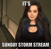 a woman sitting in a chair with the words it 's sunday storm stream written below her
