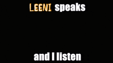 a poster that says leeni speaks and listen