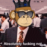 a man in a suit and tie with a monkey face on his head says absolutely fucking not