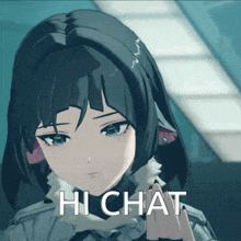 a picture of a girl with the words hi chat on the bottom