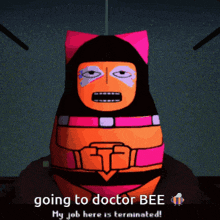 a cartoon character is going to doctor bee and his job here is terminated