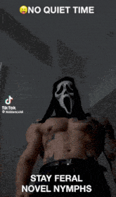 a shirtless man wearing a scream mask with the words " stay feral novel nymphs " on the bottom