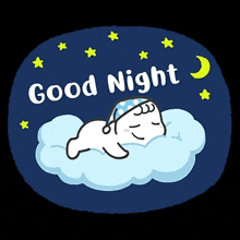 an illustration of a seal sleeping on a cloud with the words " good night " above it