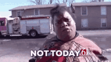Not Today GIF