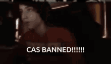 Cas Banned GIF - Cas Banned GIFs