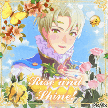 a picture of a boy with the words rise and shine