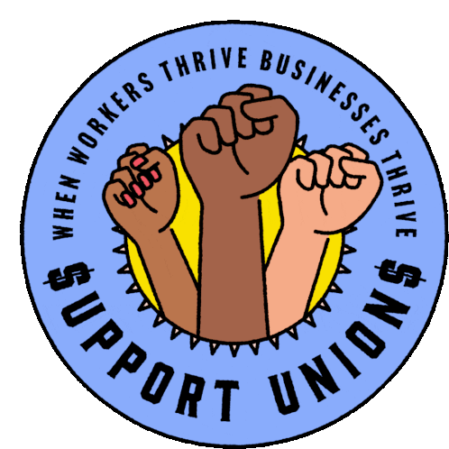 Union Power Support Unions Sticker - Union Power Support Unions Middle Class Stickers