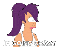 Im Going Crazy Turanga Leela Sticker - Im Going Crazy Turanga Leela Futurama Stickers