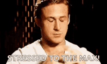 Ryan Gosling Sad GIF - Ryan Gosling Sad Stressed GIFs