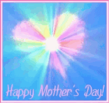 Happy Mothers Day Heart Shining GIF - Happy Mothers Day Heart Shining Mothers Day GIFs