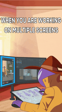 when you are working on multiple screens a cartoon character is drawing on a drawing board