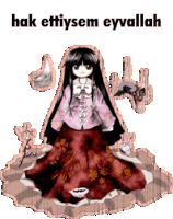 a picture of a girl with the words hak ettiysem eyvallah written above her