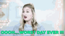 Worst Day Ever Bethany GIF - Worst Day Ever Worst Day Bethany GIFs