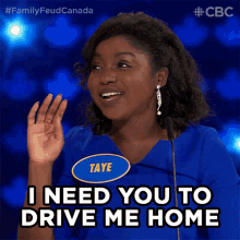 I Need You To Drive Me Home Family Feud Canada GIF - I Need You To Drive Me Home Family Feud Canada Drive Me Home GIFs