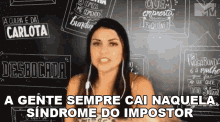 A Gente Sempre Vai Na Sindrome Do Impostor We Always Fall For The Impostor Syndrome GIF - A Gente Sempre Vai Na Sindrome Do Impostor We Always Fall For The Impostor Syndrome Impostor Symdrome GIFs