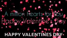 valentines day valentines happy valentines day hearts millions hearts for you