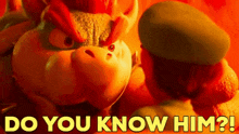 Mario Movie Bowser GIF - Mario Movie Bowser Do You Know Him GIFs
