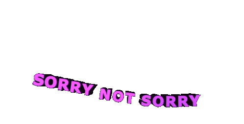 Sorry Not Sorry Shrug Sticker - Sorry Not Sorry Not Sorry Shrug Stickers