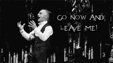 Go Now And Leave Me! - Phantom Of The Opera GIF - Leave Leave Me Go No GIFs