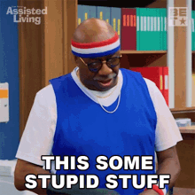 This Some Stupid Stuff Vinny GIF - This Some Stupid Stuff Vinny Assisted Living GIFs