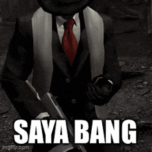 a man in a suit and tie is holding a gun and says saya bang in white letters