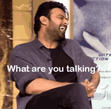 What Are You Doing Prabhas GIF - What Are You Doing Prabhas Saaho GIFs