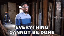 Everything Cannot Be Done In One Weekend Christopher Corbett GIF - Everything Cannot Be Done In One Weekend Christopher Corbett Bustle GIFs