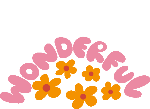 Wonderful Yellow Flowers Below Wonderful In Pink Bubble Letters Sticker