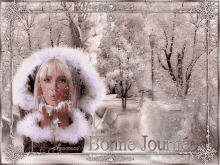 a picture of a woman blowing snow with the words bonne journee in the background