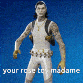 a man with tattoos is standing in front of a blue background with the words your rose toy madame
