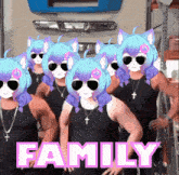a group of anime characters wearing sunglasses with the word family in pink