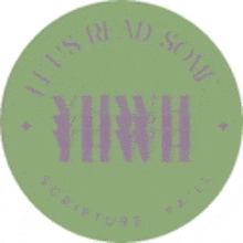 a green circle with the words `` let 's read some scripture , ya 'll '' written on it .
