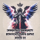 a statue of an angel holding a sword with the words immortal community berkreasi tanpa batas