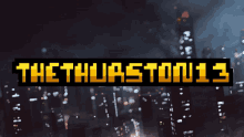 Thurston Thethurston13 GIF - Thurston Thethurston13 GIFs